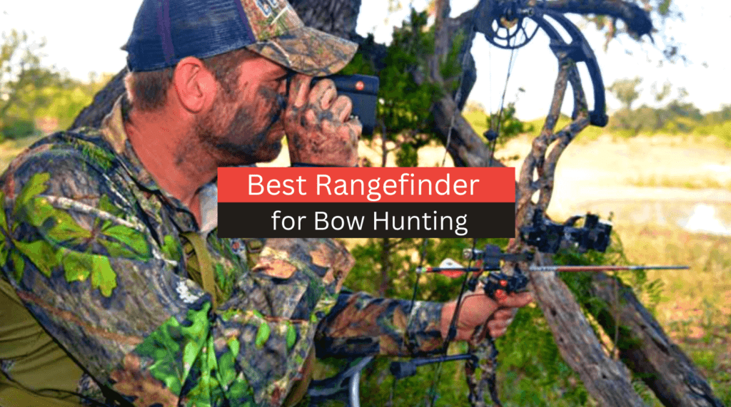 Top 5 Best Rangefinder for Bow Hunting in 2023 (Reviews & Guide)